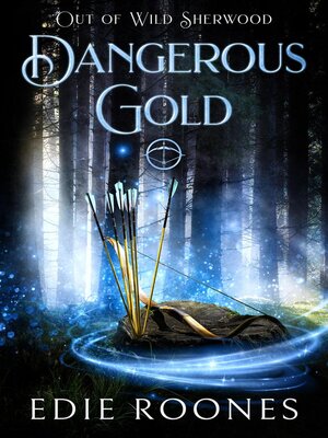 cover image of Dangerous Gold
